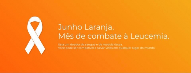 Junho Laranja - Mês de Combate à Leucemia
